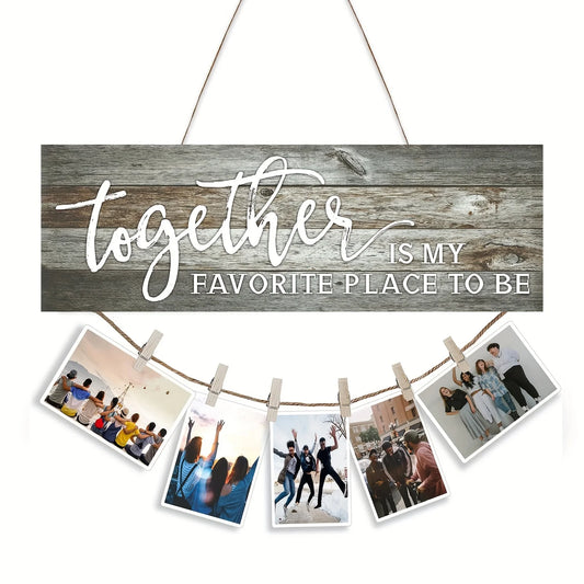 Wood Hanging Photo Holder Sign Family Together Is My Favorite Place Picture Frame